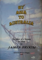 By Asia to Australia - an 1849 Diary